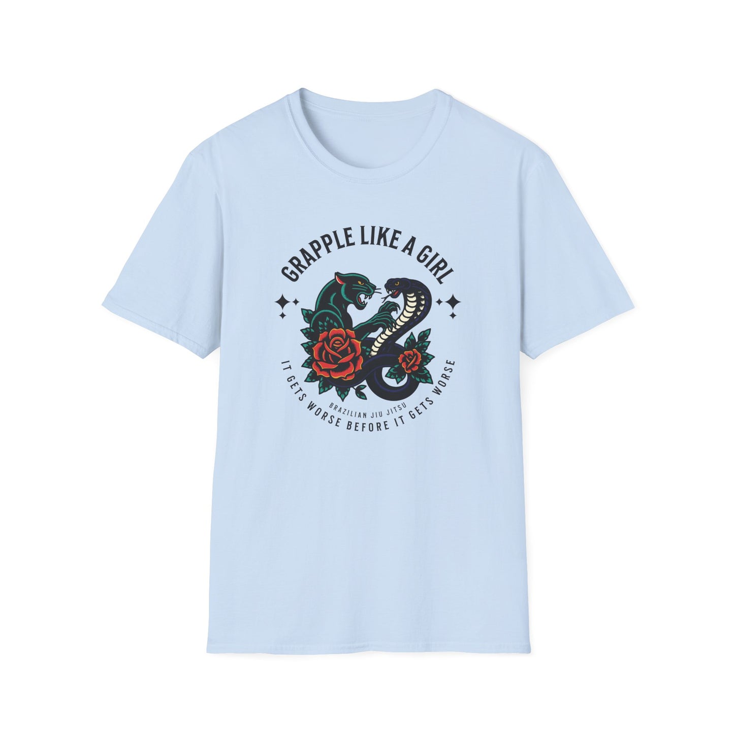Women's Grapple like a Girl BJJ Unisex Softstyle T-Shirt - It Gets Worse