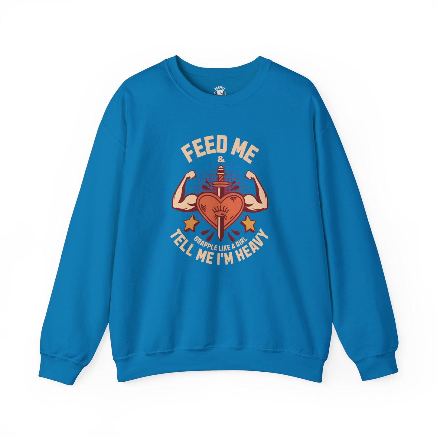 BJJ Women's Sweater Crewneck Sweater - Feed me and tell me I'm heavy