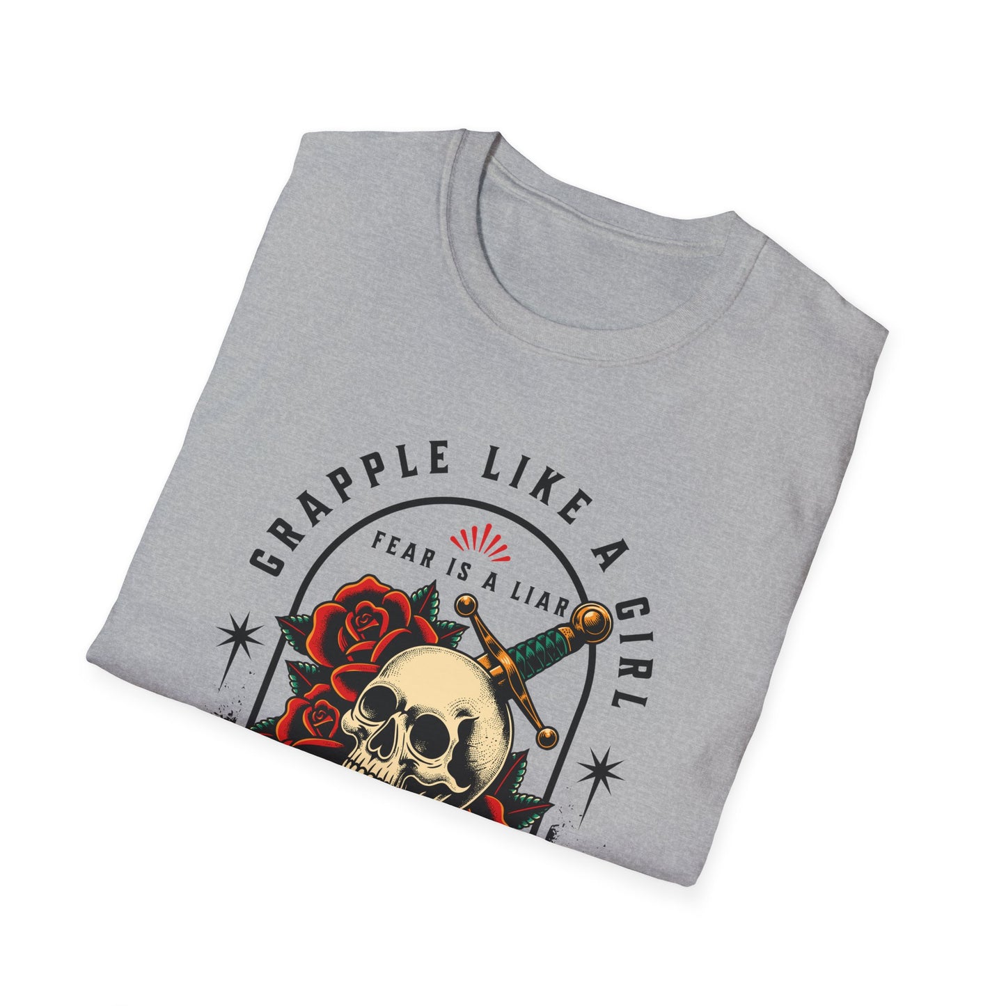 Grapple like a Girl Jiu Jitsu Women's T-Shirt - Fear is a Liar
