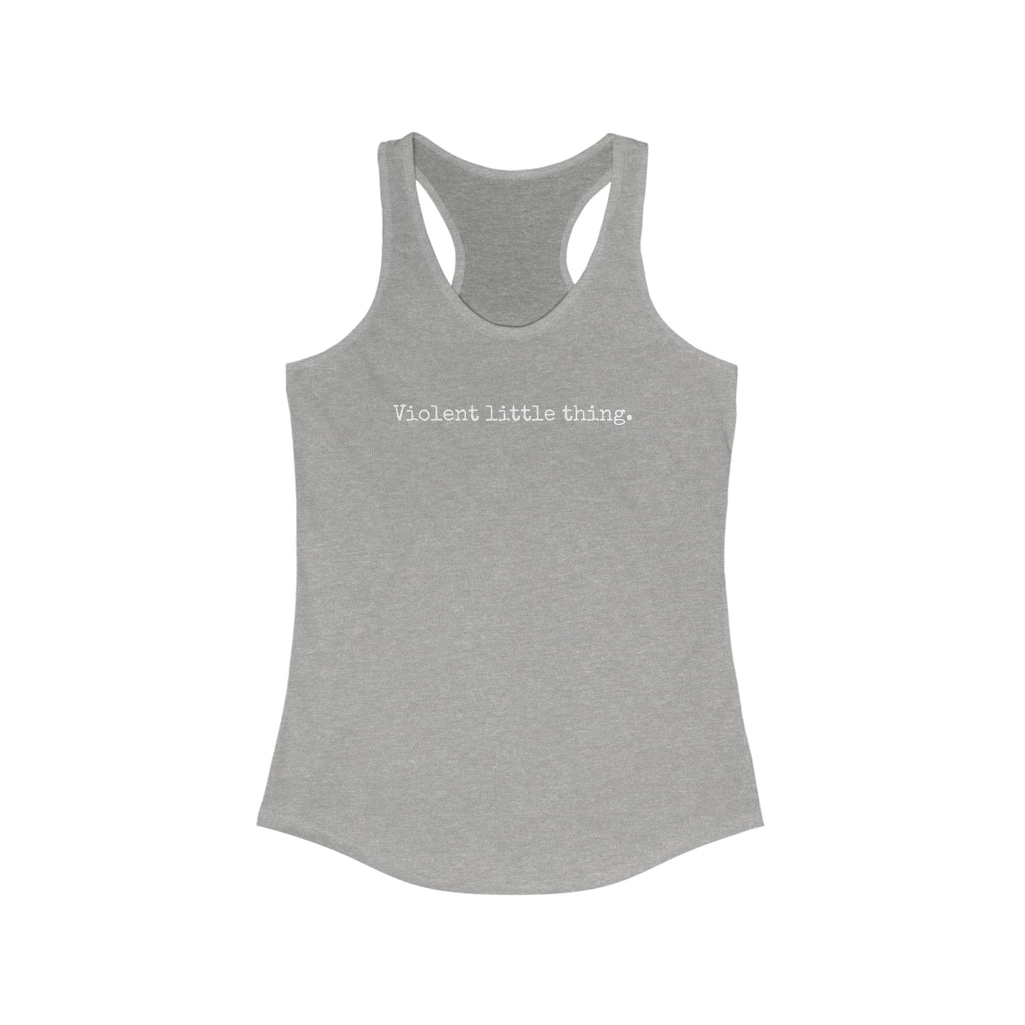 Women's Grapple like a Girl Racerback Tank - Violent little thing.