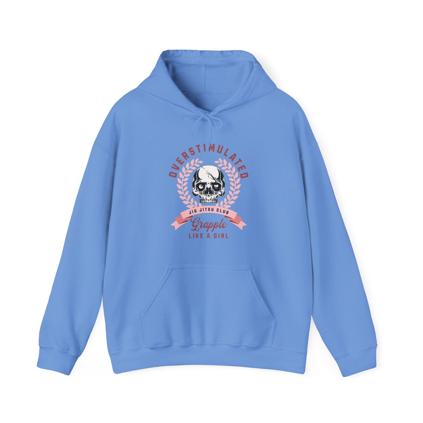 Grapple like a Girl Hoodie - Overstimulated Jiu Jitsu Club