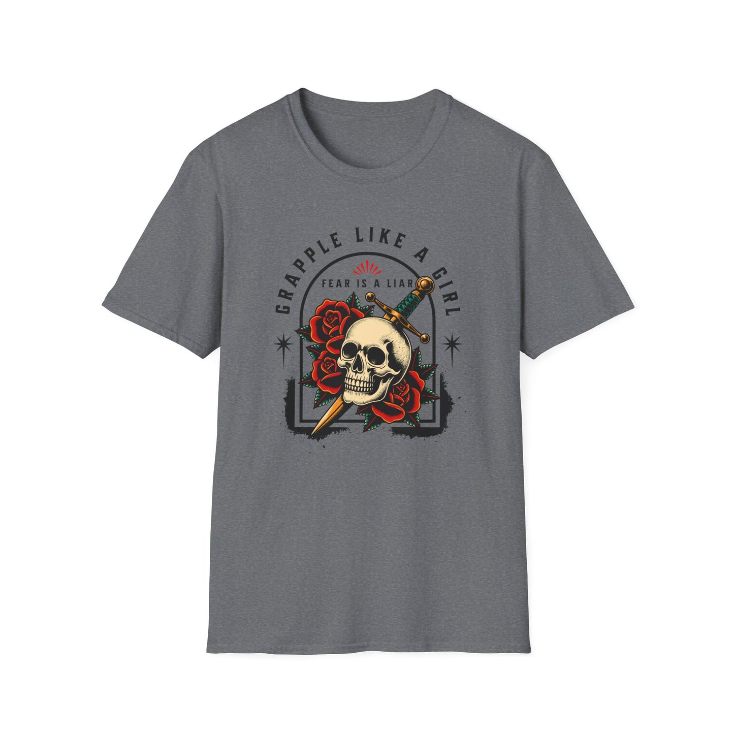 Grapple like a Girl Jiu Jitsu Women's T-Shirt - Fear is a Liar
