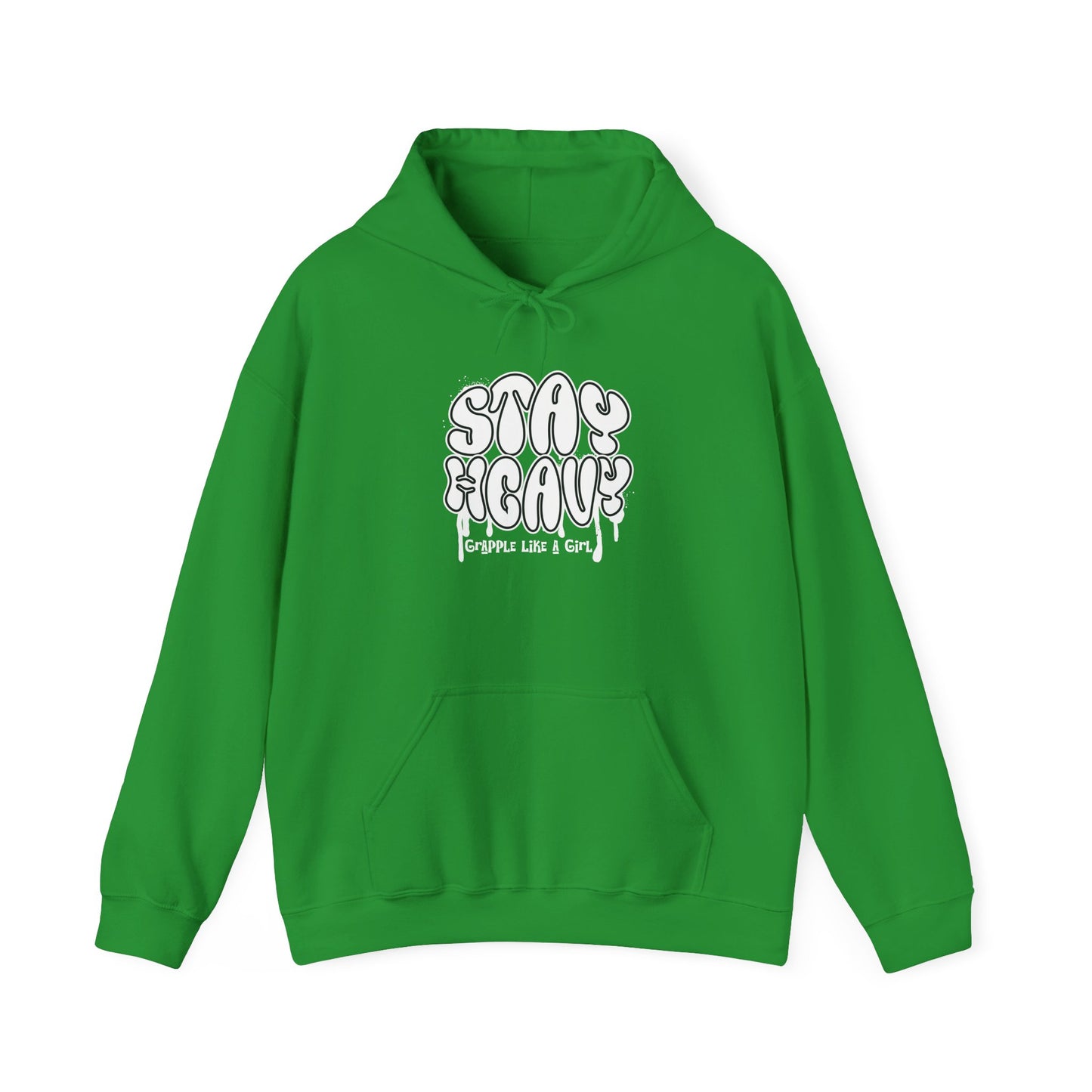 Grapple like a Girl BJJ Hoodie - Stay Heavy