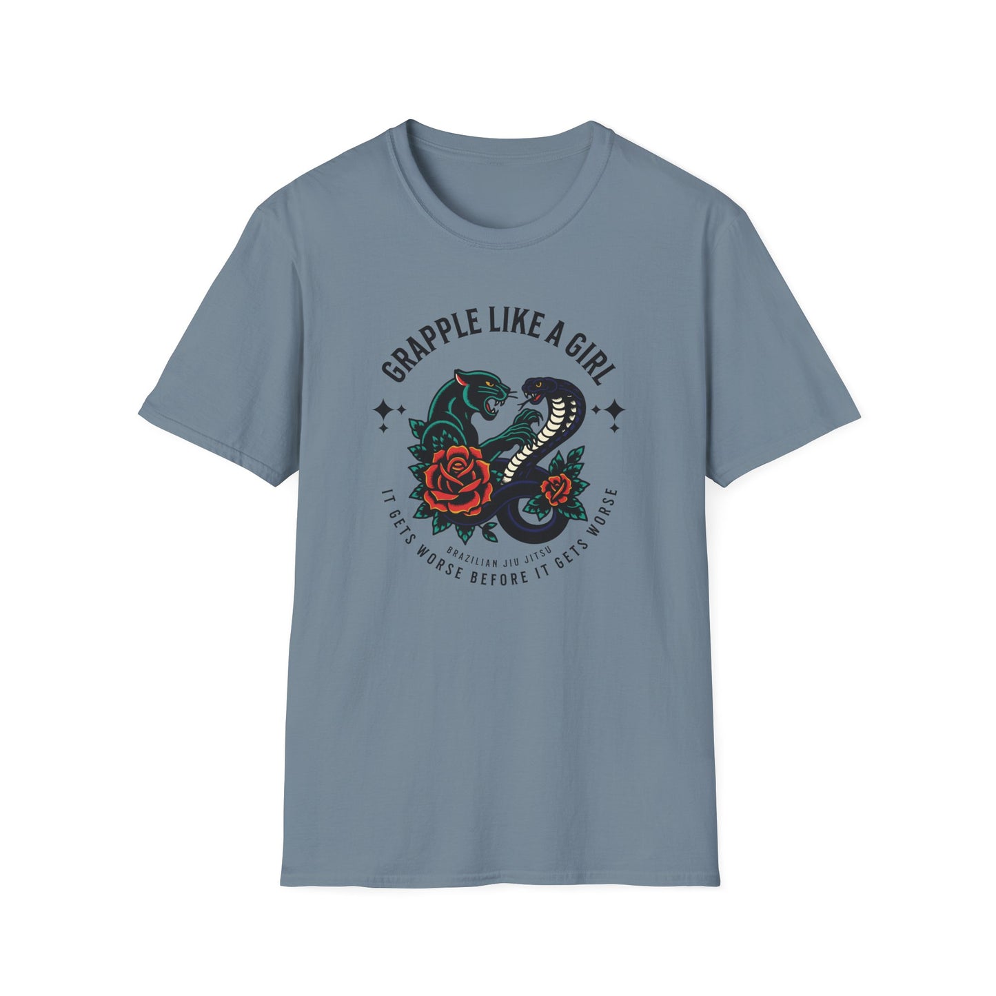Women's Grapple like a Girl BJJ Unisex Softstyle T-Shirt - It Gets Worse