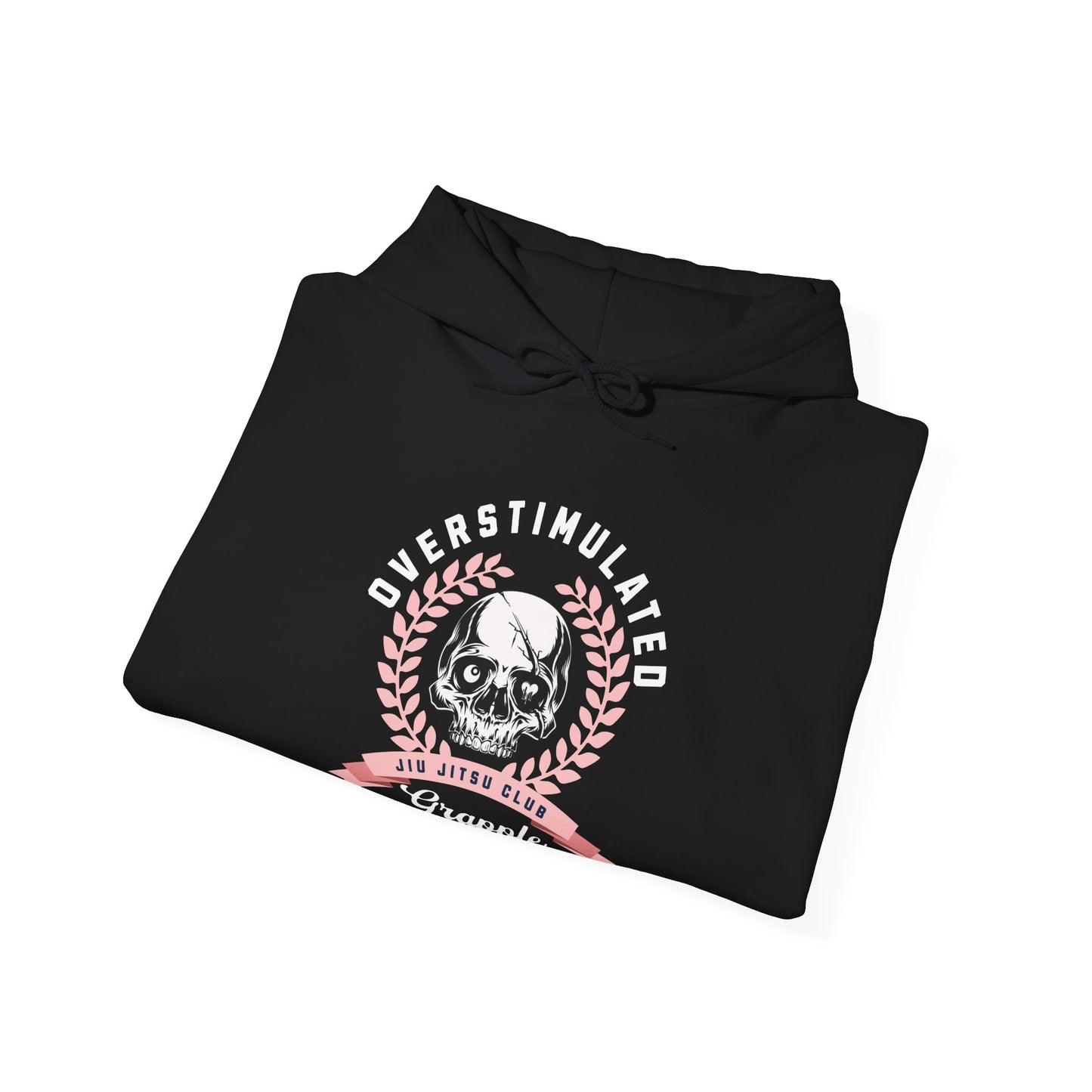 Grapple like a Girl Hoodie - Overstimulated Jiu Jitsu Club