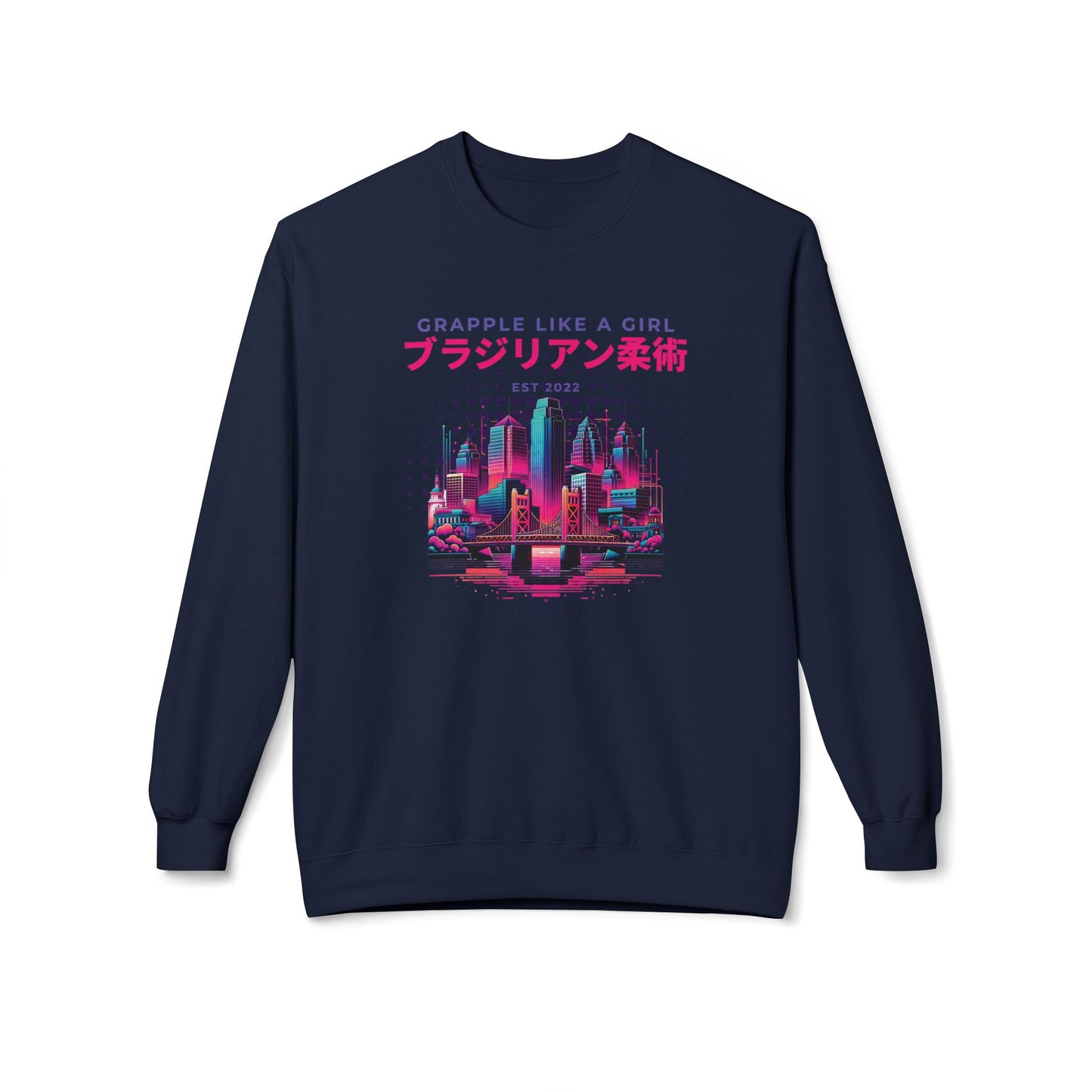 Grapple like a Girl Crewneck Sweatshirt - Sacramento Skyline