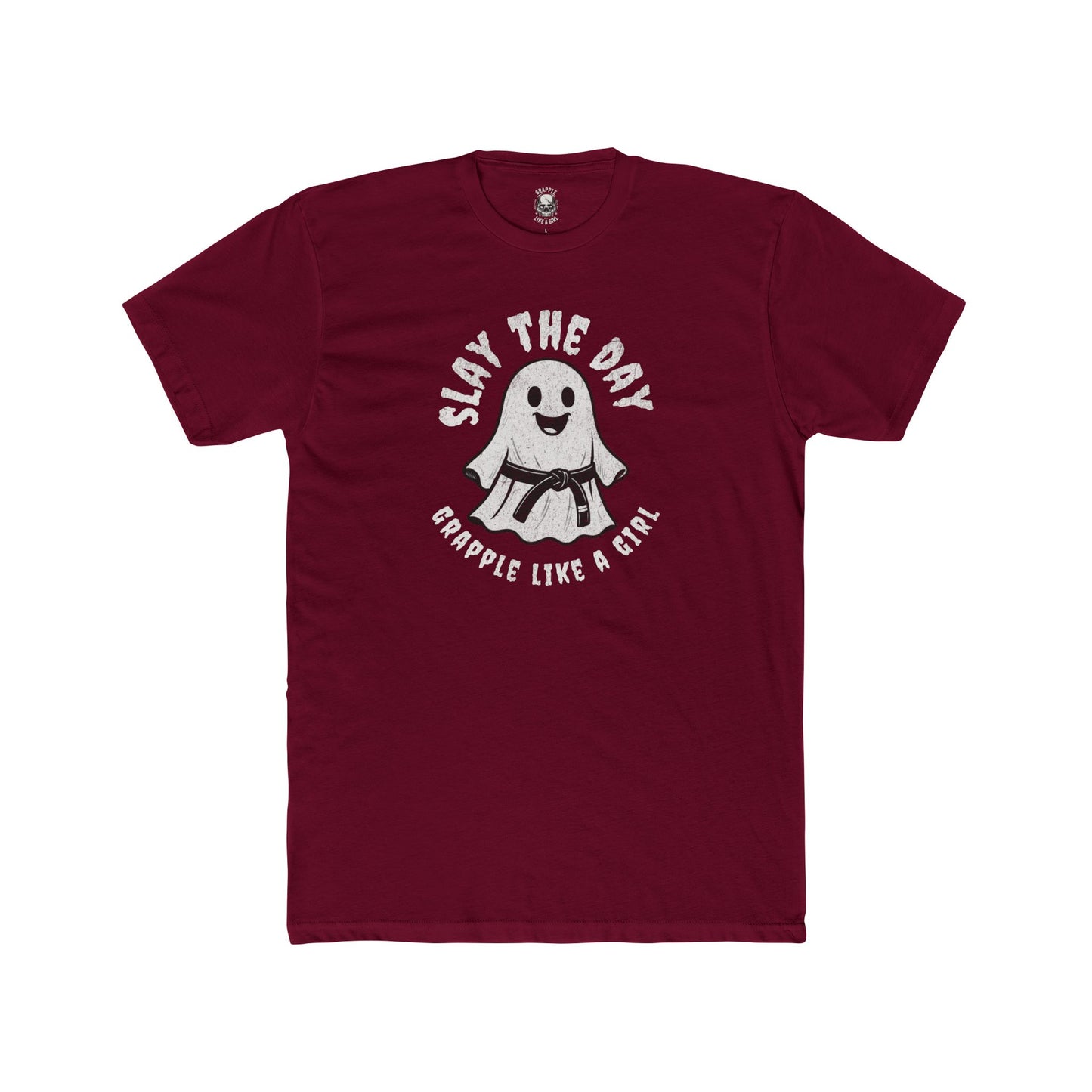 Grapple like a Girl Unisex Cotton Tee - Slay the Day *Limited Edition*