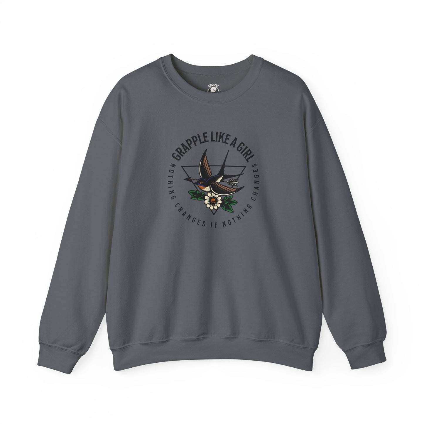 BJJ Women's Sweater Crewneck Sweater - Nothing Changes if Nothing Changes