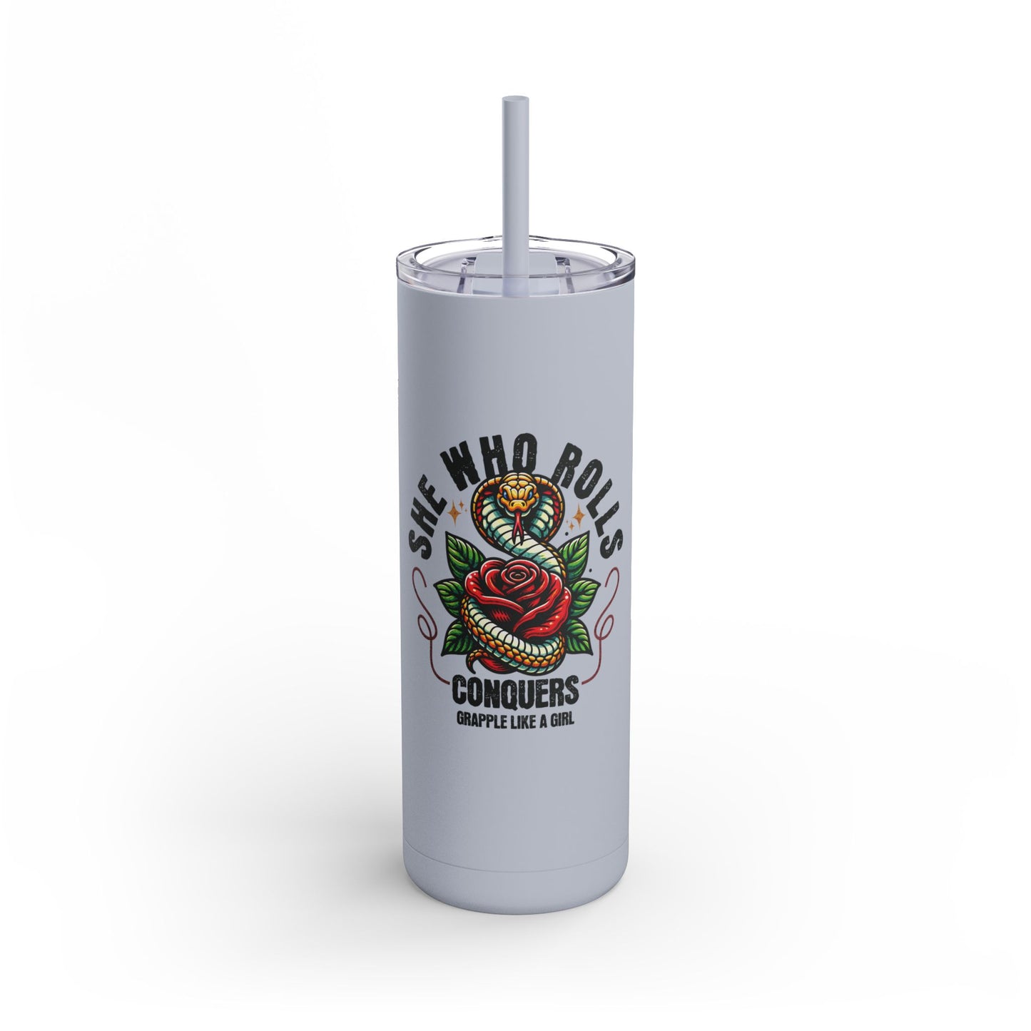 Grapple like a Girl 20oz Matte Tumbler - She who Rolls Conquers