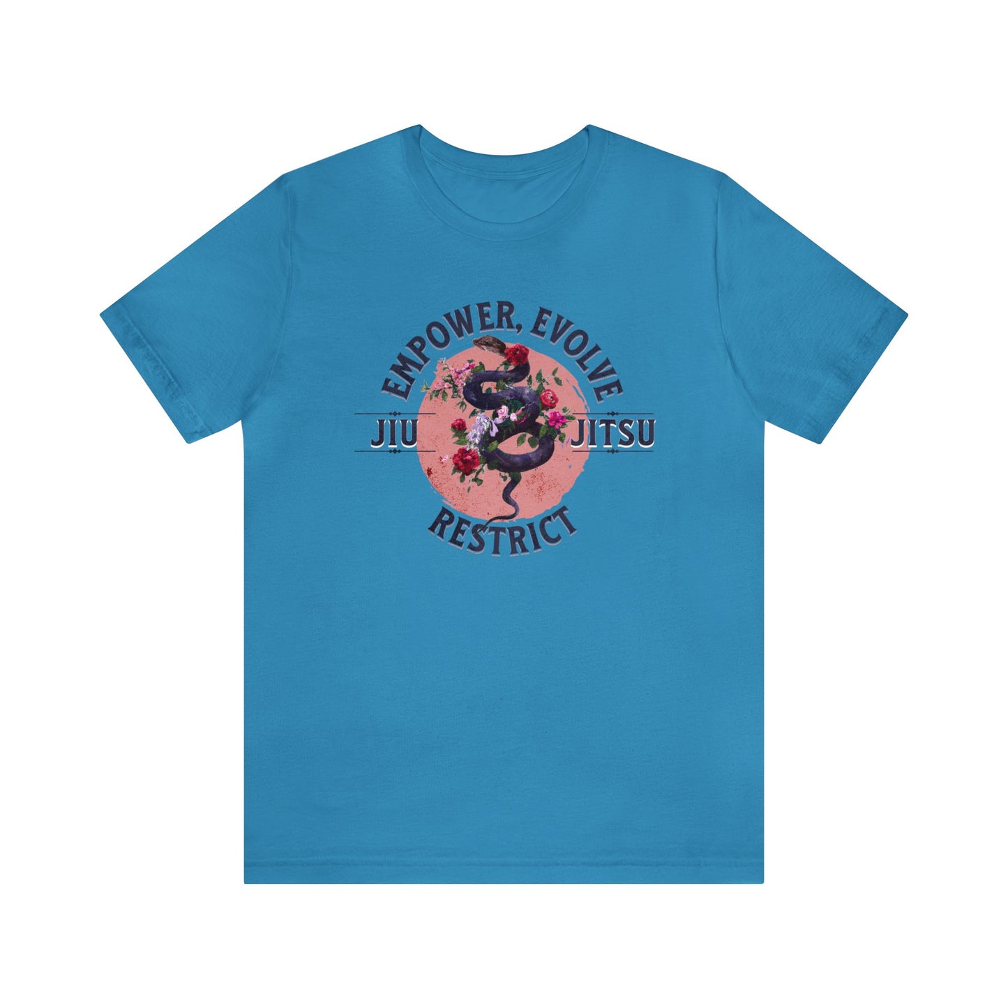 Women's Brazilian Jiu Jitsu Empower, Evolve & Restrict BJJ T-Shirt