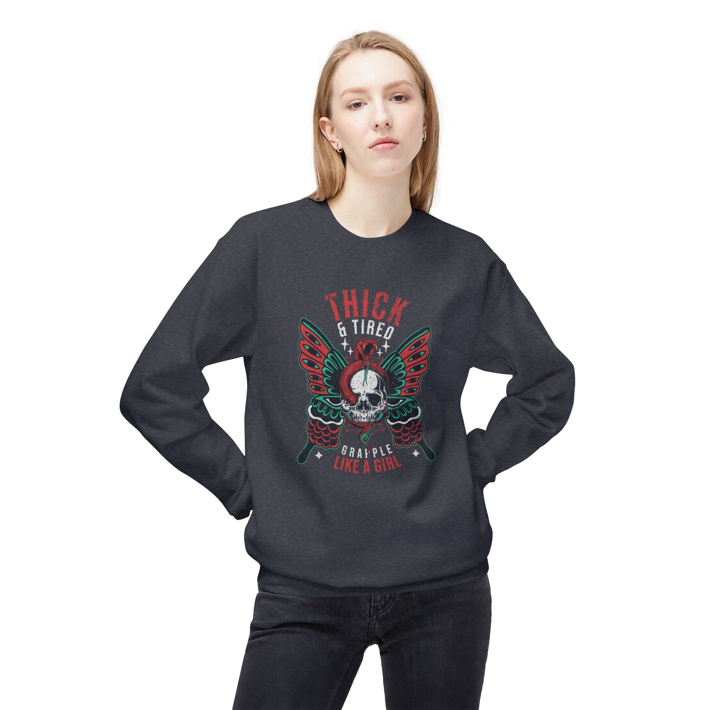 Crewneck Sweatshirt - Grapple Like a Girl Thick & Tired BJJ Sweater
