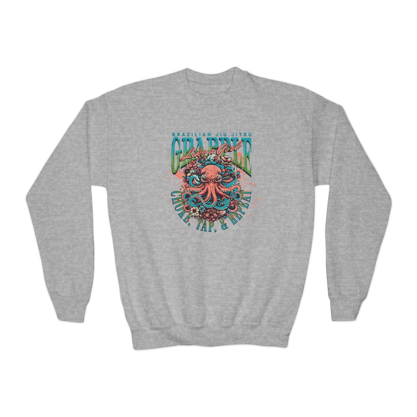 Grapple Like A Girl Youth Crewneck Sweatshirt - Choke, Tap, Repeat