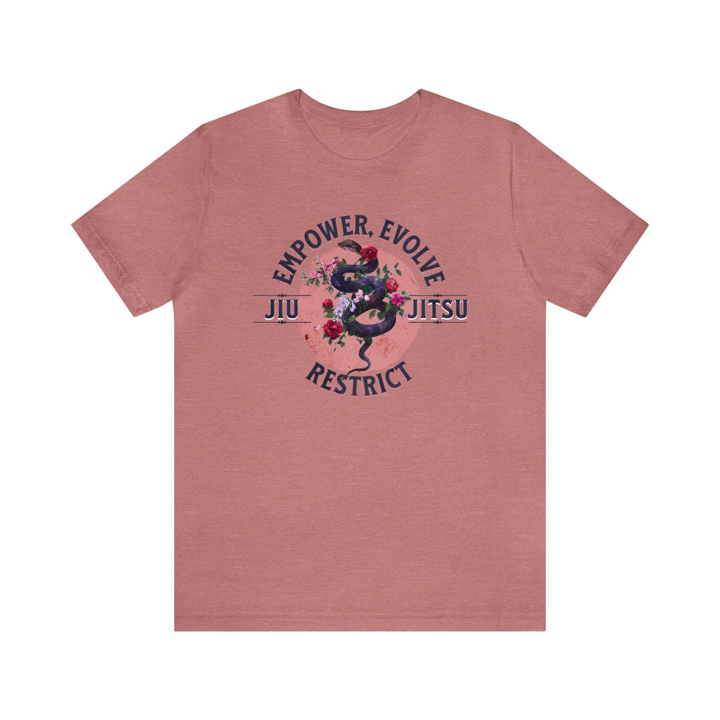 Women's Brazilian Jiu Jitsu Empower, Evolve & Restrict BJJ T-Shirt