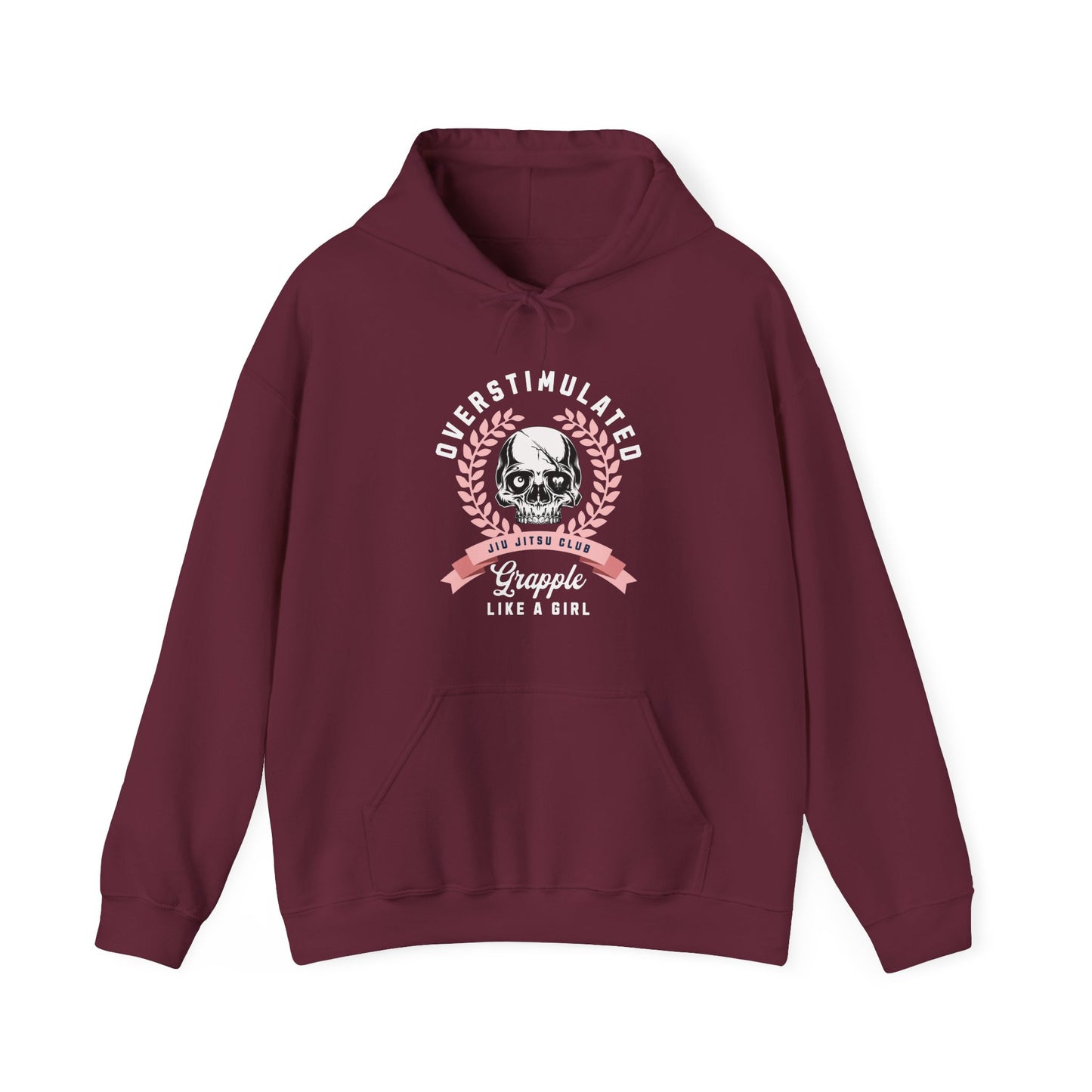 Grapple like a Girl Hoodie - Overstimulated Jiu Jitsu Club