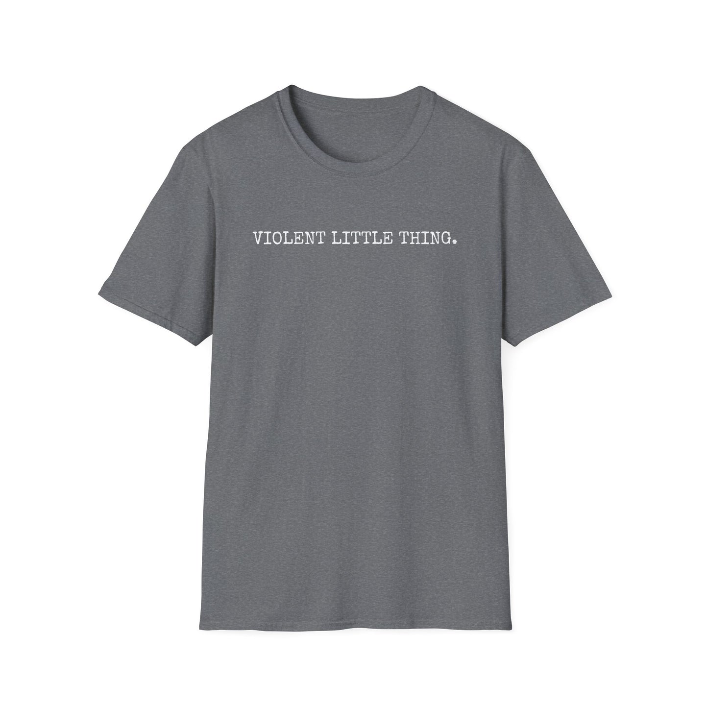 Grapple like a Girl T-Shirt - Violent Little Thing/Harness Your Violence
