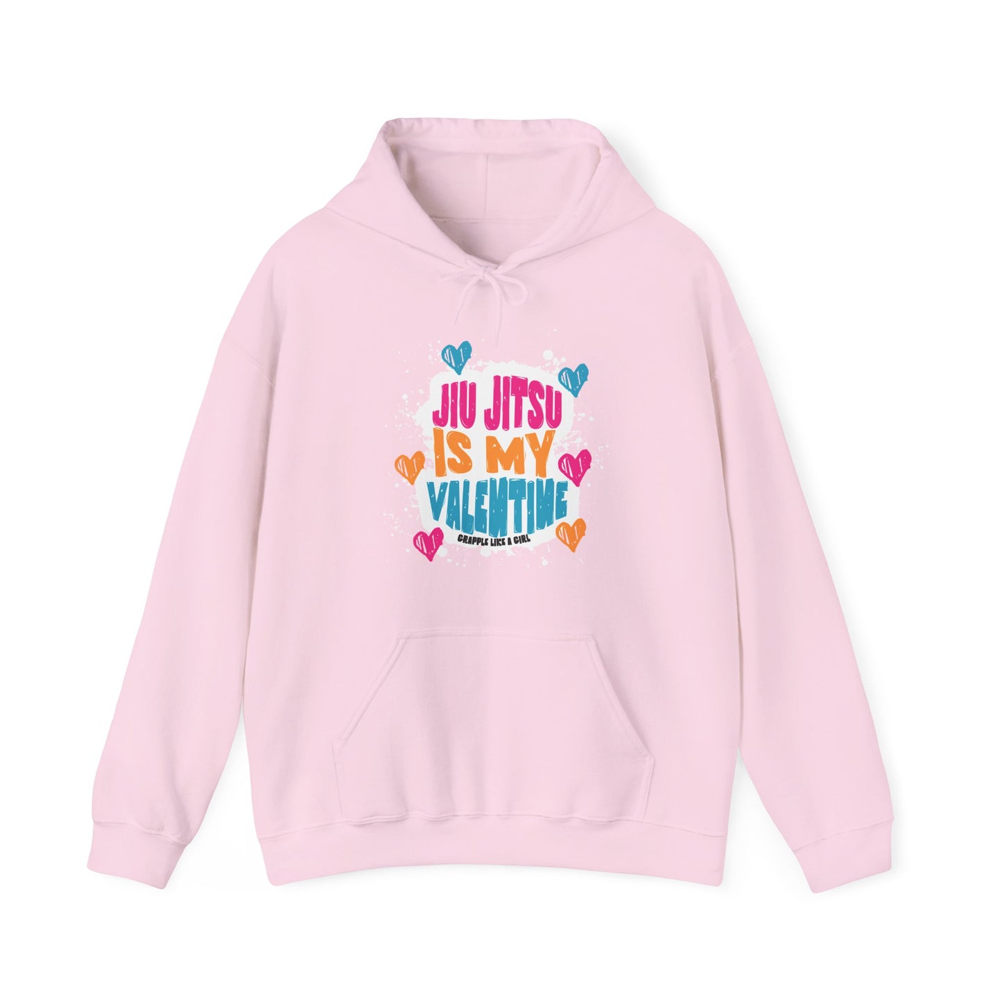 Grapple like a Girl Jiu Jitsu Hoodie - Jiu Jitsu is my Valentine