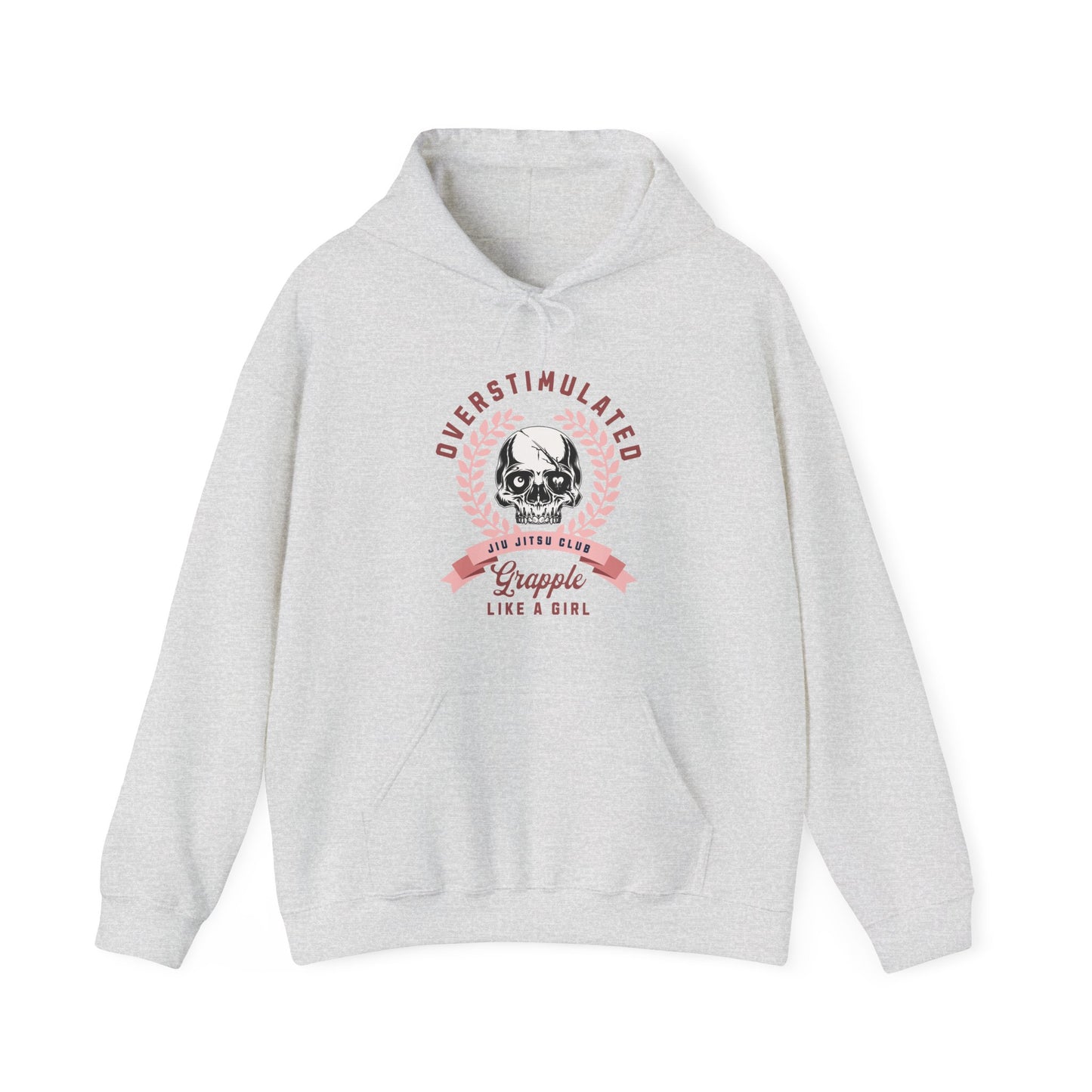 Grapple like a Girl Hoodie - Overstimulated Jiu Jitsu Club