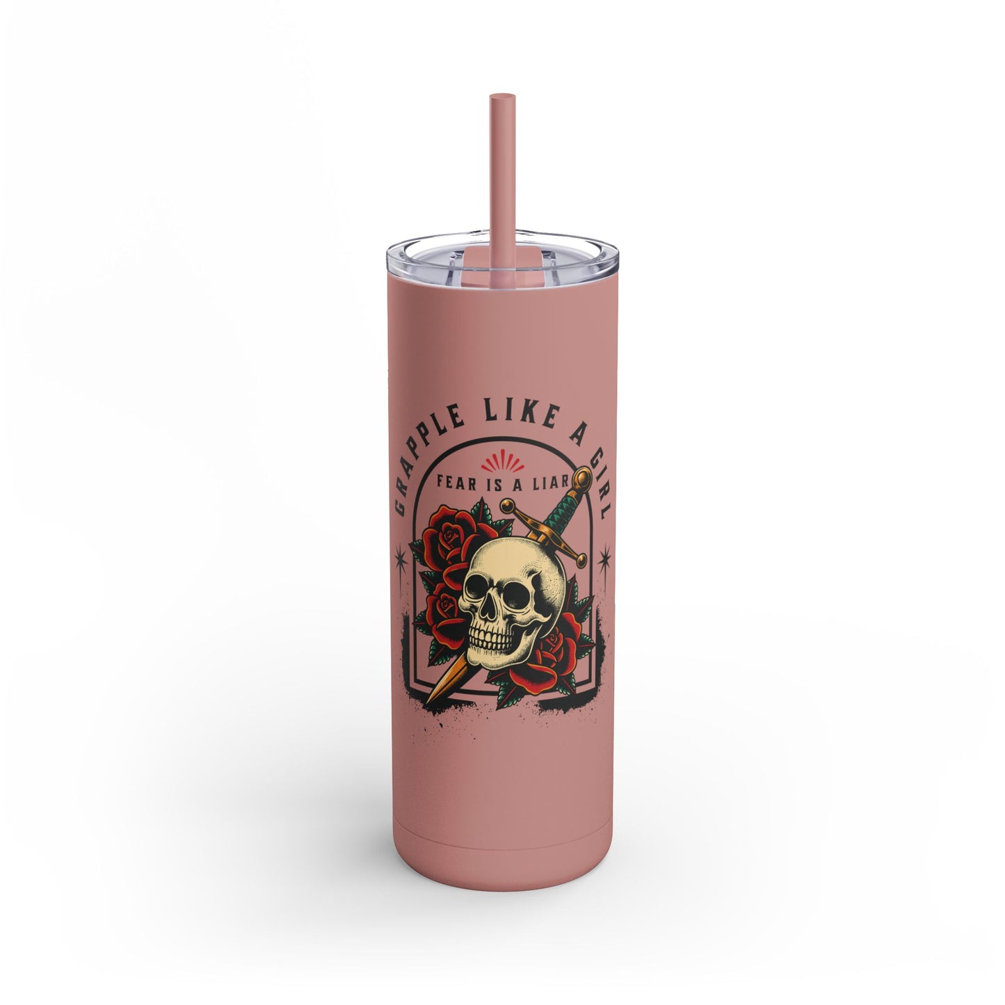 Grapple like a Girl 20oz Matte Tumbler - Fear is a Liar
