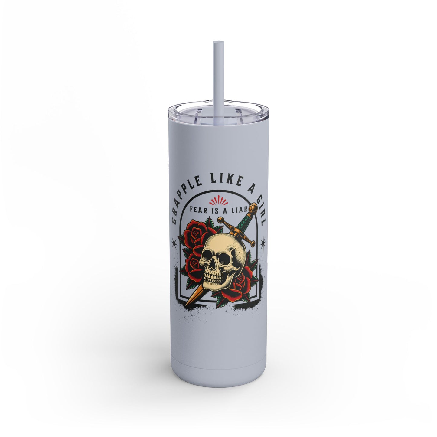 Grapple like a Girl 20oz Matte Tumbler - Fear is a Liar