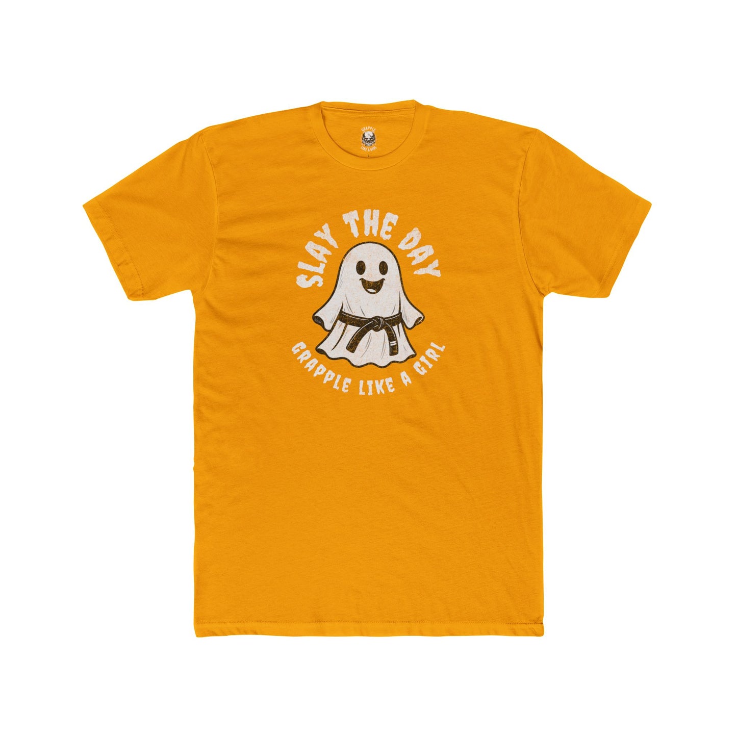 Grapple like a Girl Unisex Cotton Tee - Slay the Day *Limited Edition*