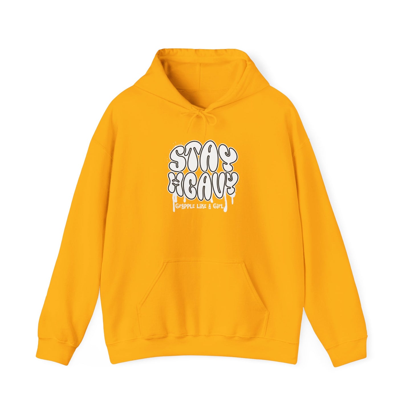 Grapple like a Girl BJJ Hoodie - Stay Heavy