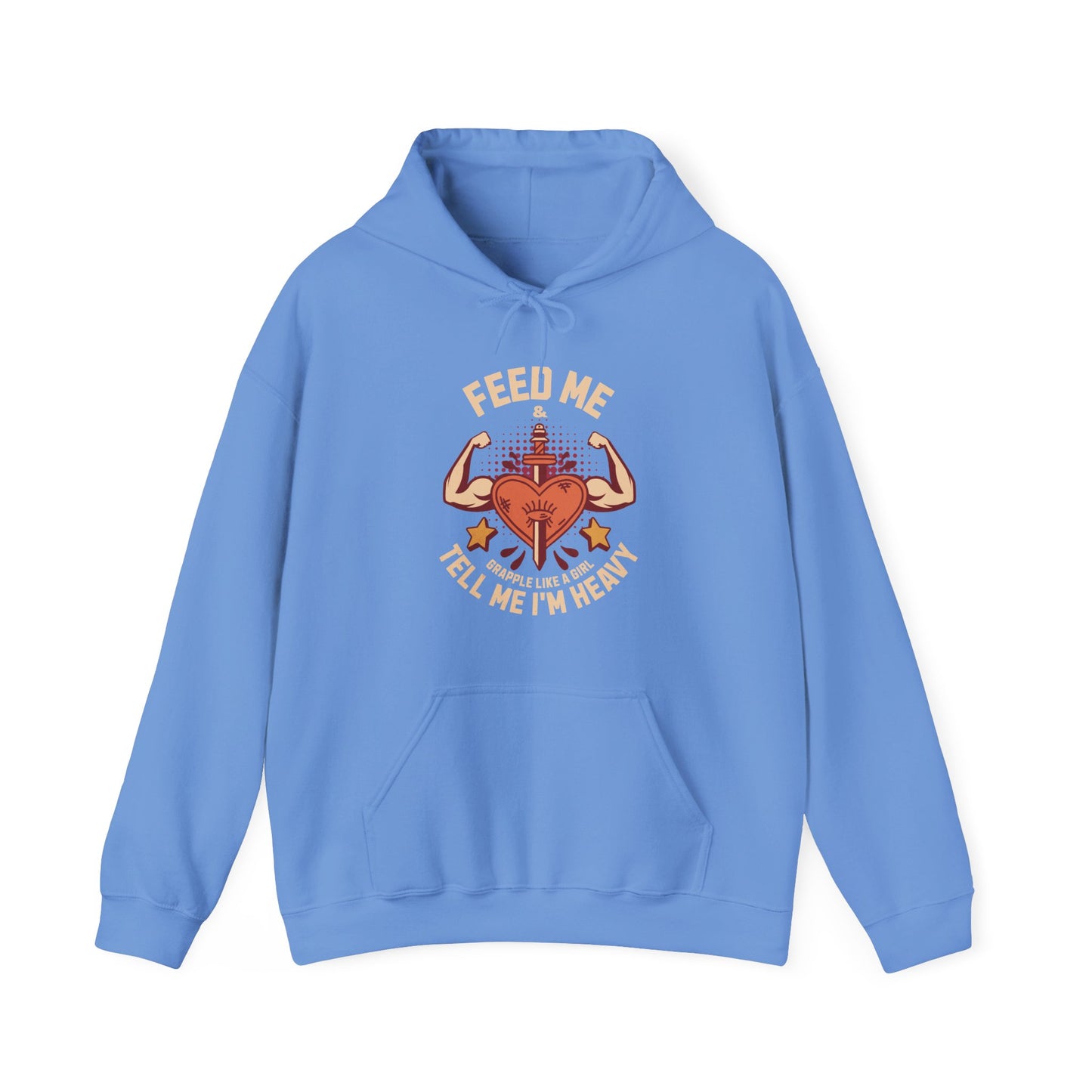 Grapple like a Girl Jiu Jitsu Hoodie - Feed me & Tell me I'm Heavy