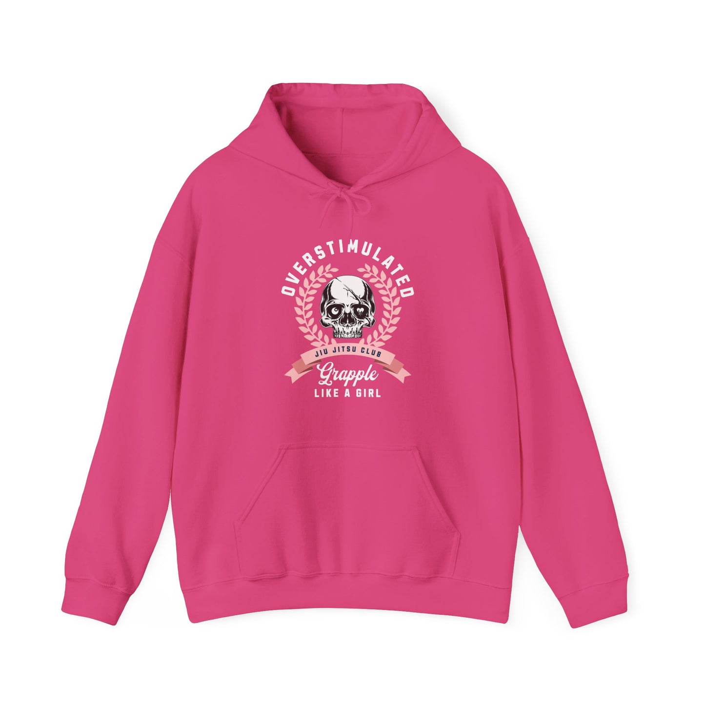 Grapple like a Girl Hoodie - Overstimulated Jiu Jitsu Club