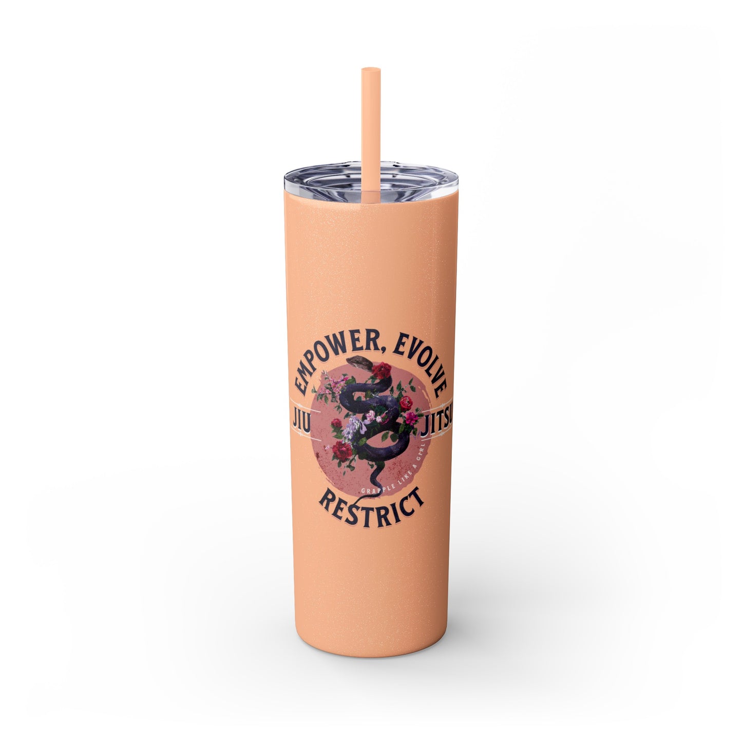 Ladies BJJ Empower, Evolve, Restrict Skinny BJJ Gift Tumbler with Straw, 20oz