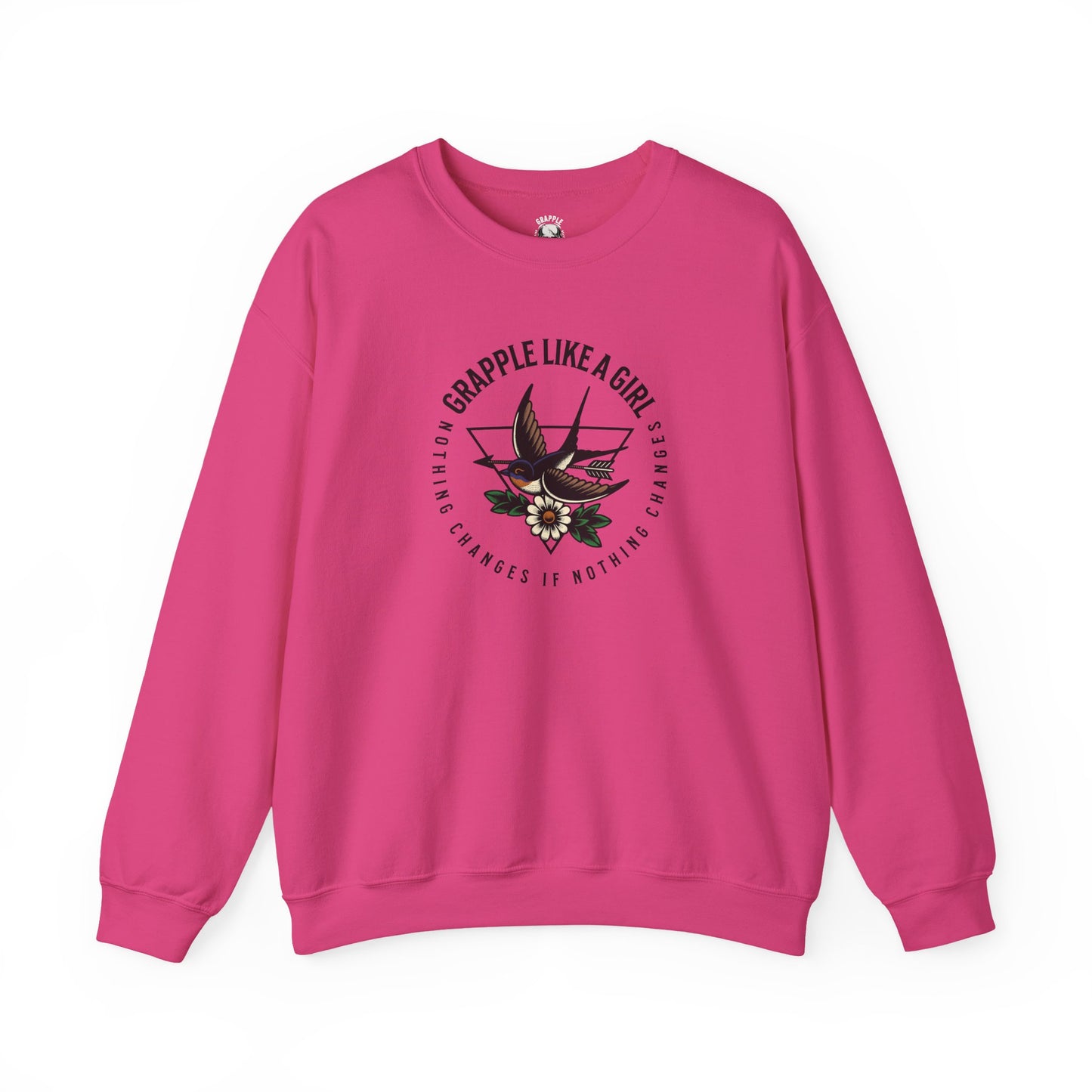 BJJ Women's Sweater Crewneck Sweater - Nothing Changes if Nothing Changes