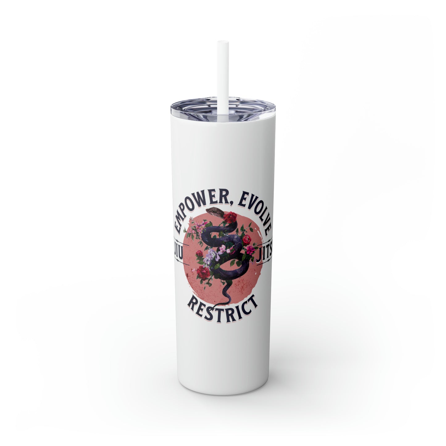 Empower, Embrace, Restrict Tumbler with Straw, 20oz