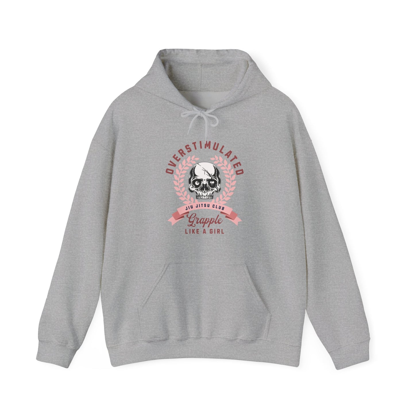 Grapple like a Girl BJJ Hoodie - Overstimulated Jiu Jitsu Club