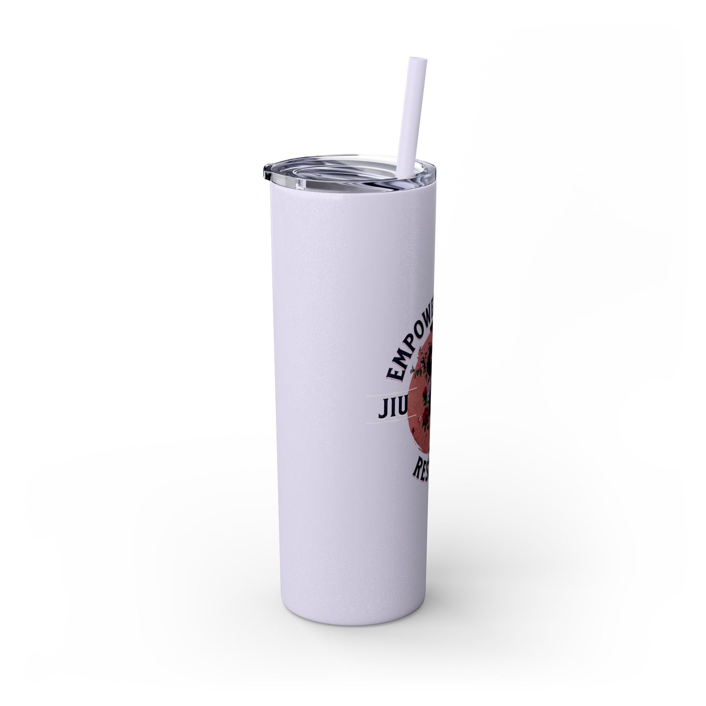 Ladies BJJ Empower, Evolve, Restrict Skinny BJJ Gift Tumbler with Straw, 20oz