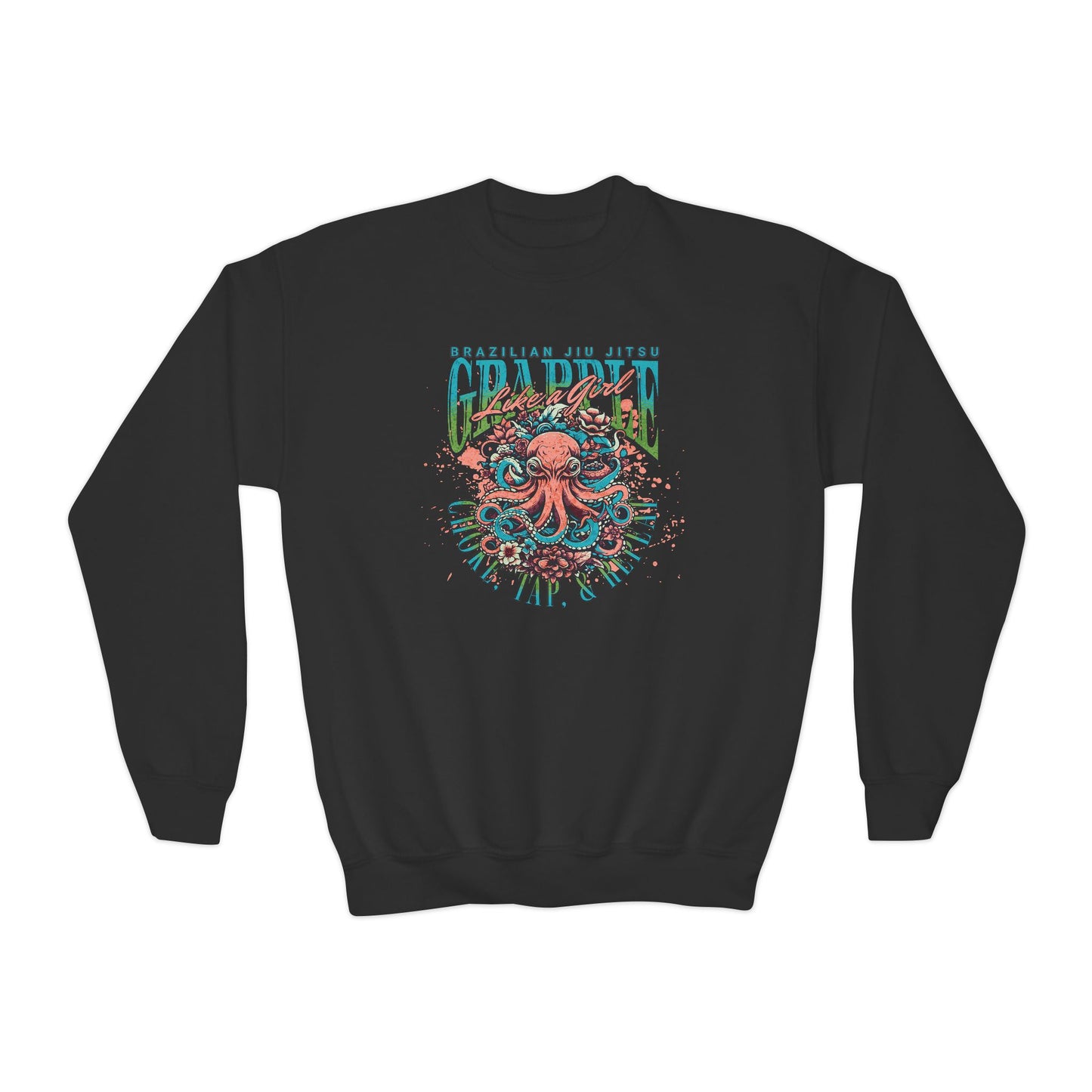 Grapple Like A Girl Youth Crewneck Sweatshirt - Choke, Tap, Repeat