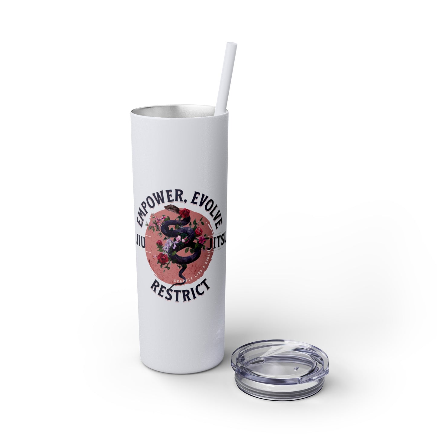 Ladies BJJ Empower, Evolve, Restrict Skinny BJJ Gift Tumbler with Straw, 20oz