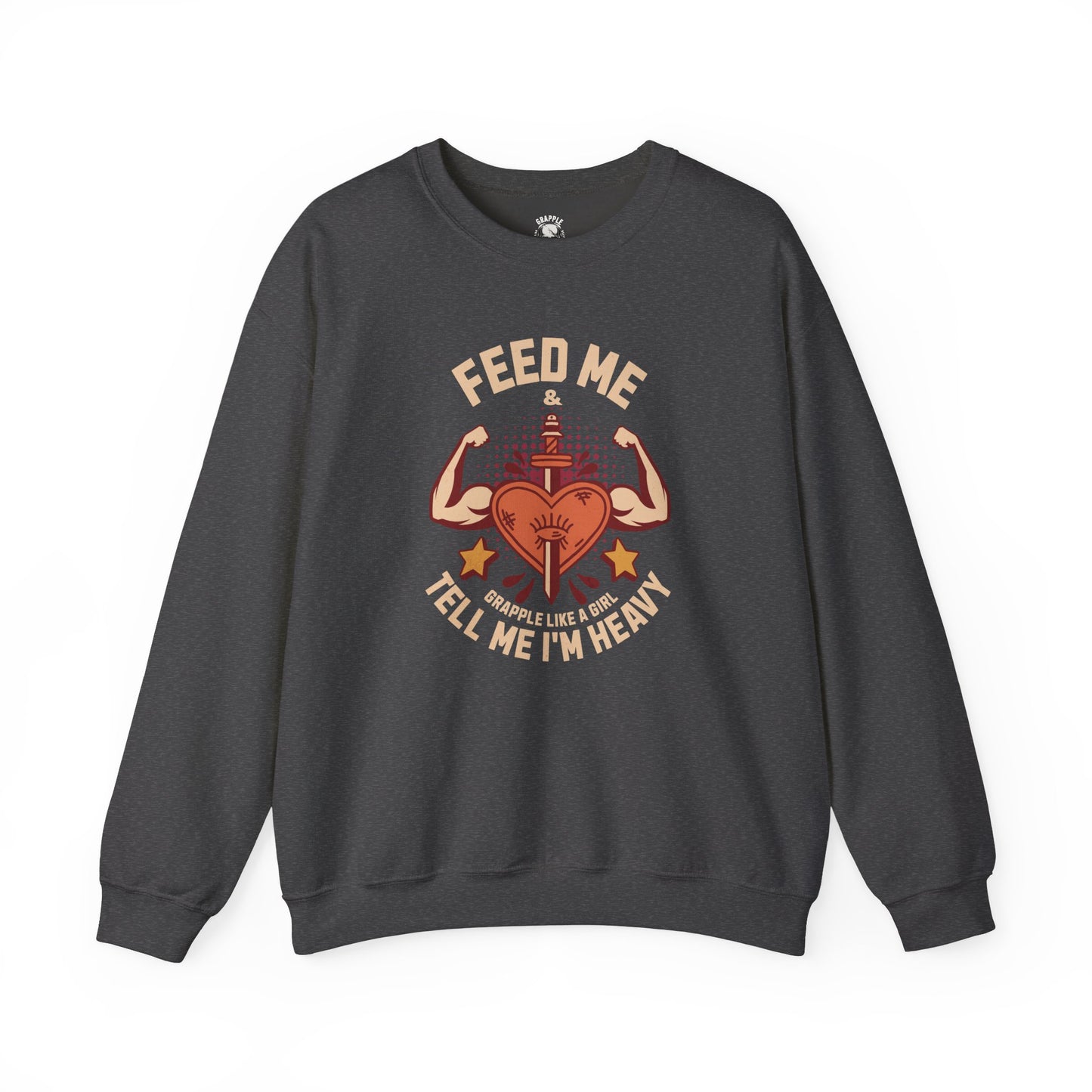 BJJ Women's Sweater Crewneck Sweater - Feed me and tell me I'm heavy