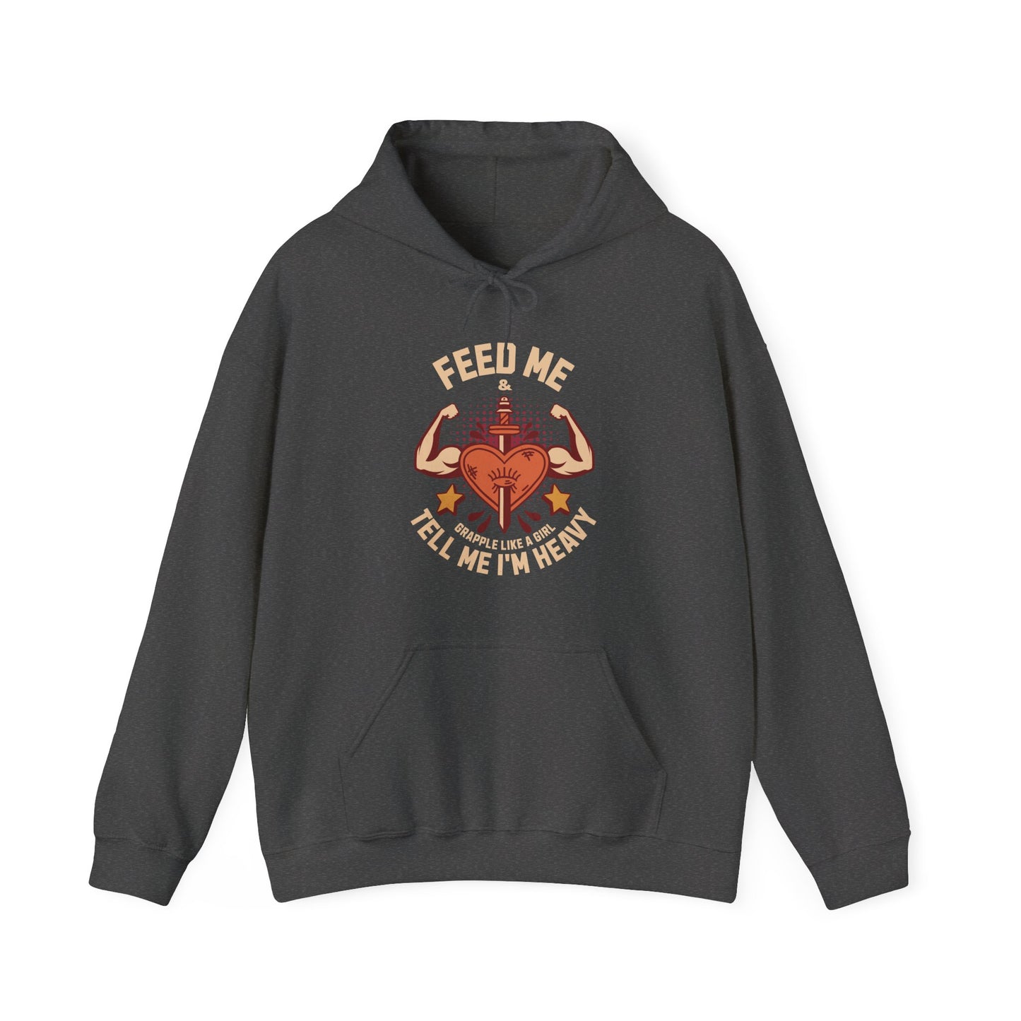 Grapple like a Girl Jiu Jitsu Hoodie - Feed me & Tell me I'm Heavy