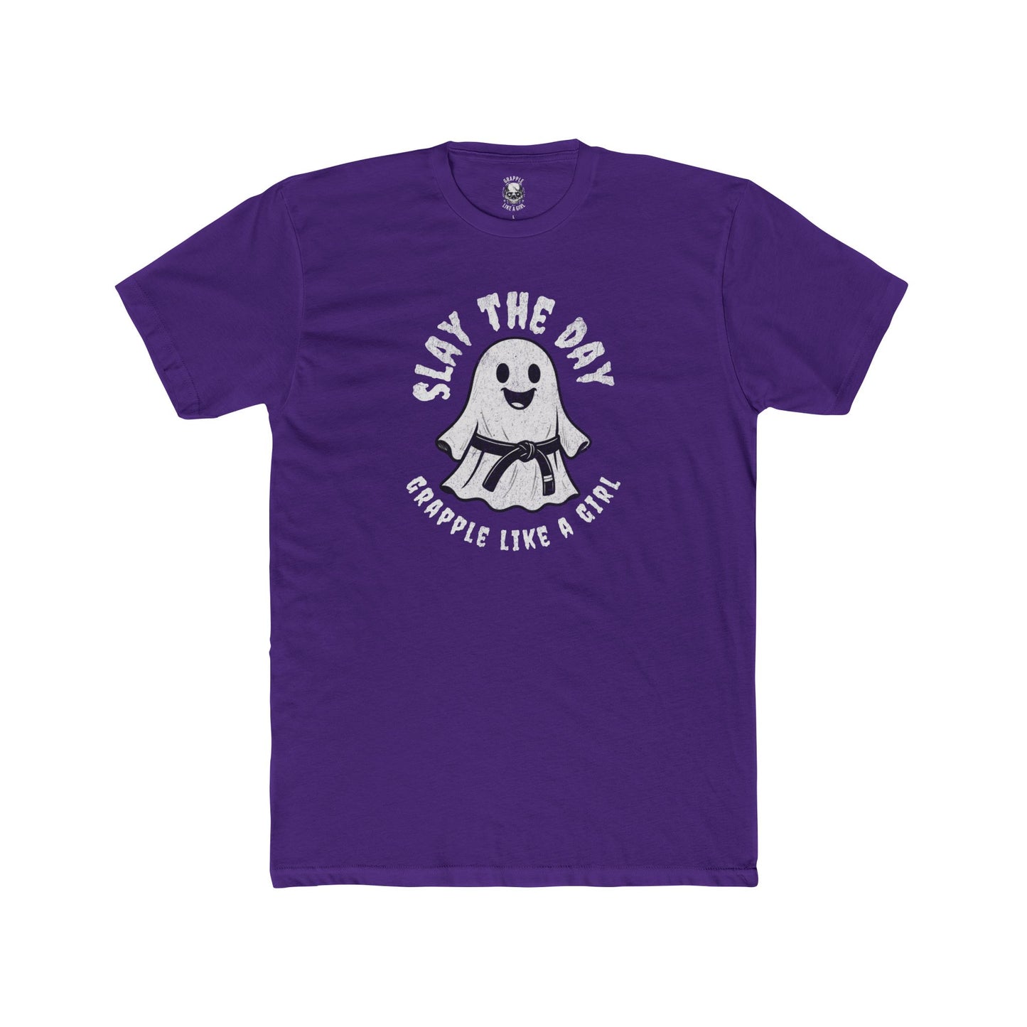 Grapple like a Girl Unisex Cotton Tee - Slay the Day *Limited Edition*