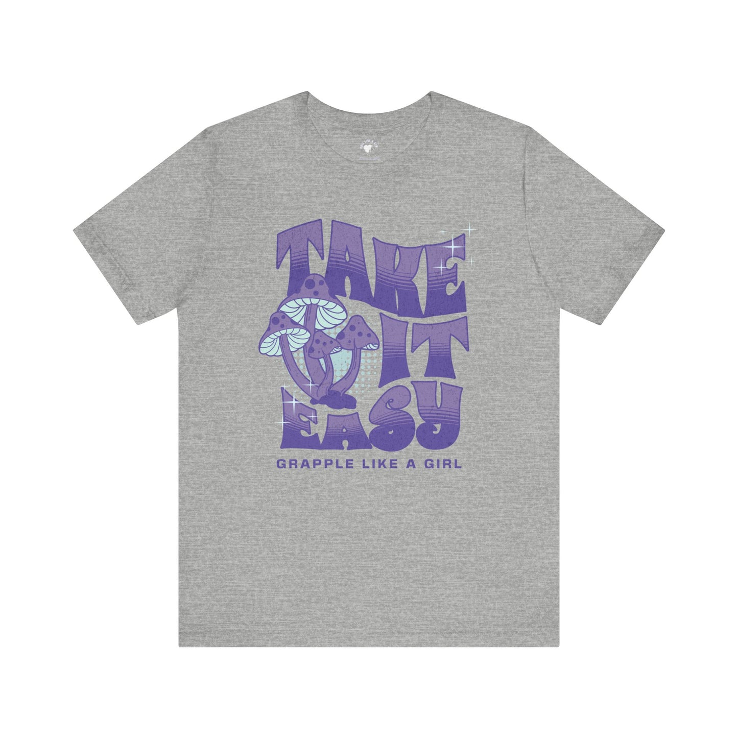 Women's Grapple like a Girl Take it Easy Mushroom Jiu Jitsu T-shirt