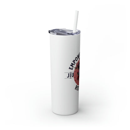 Empower, Embrace, Restrict  Tumbler with Straw, 20oz