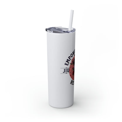 Empower, Embrace, Restrict  Tumbler with Straw, 20oz