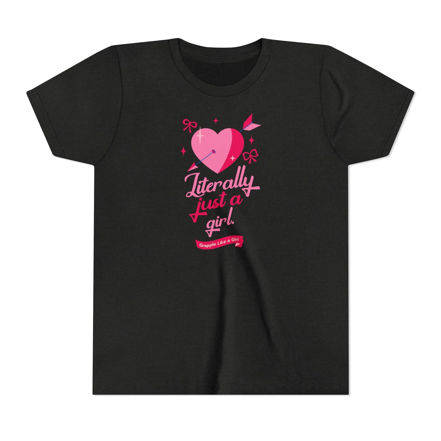 Grapple like a Girl Youth Short Sleeve Tee - Literally Just a Girl