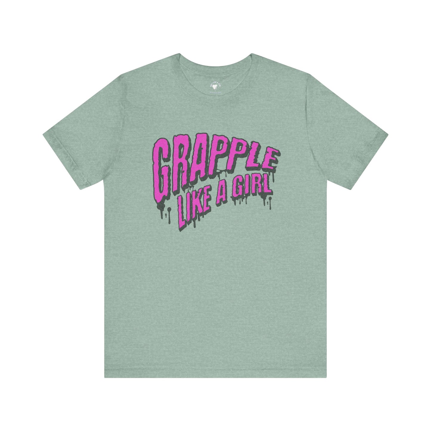 Women's Grapple like a Girl Slime Jiu Jitsu T-shirt