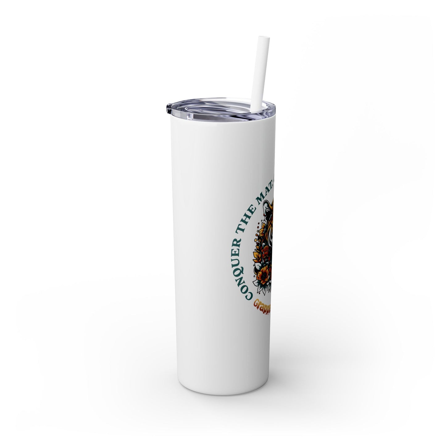 Conquer the Mats, Conquer the World Skinny Tumbler with Straw, 20oz