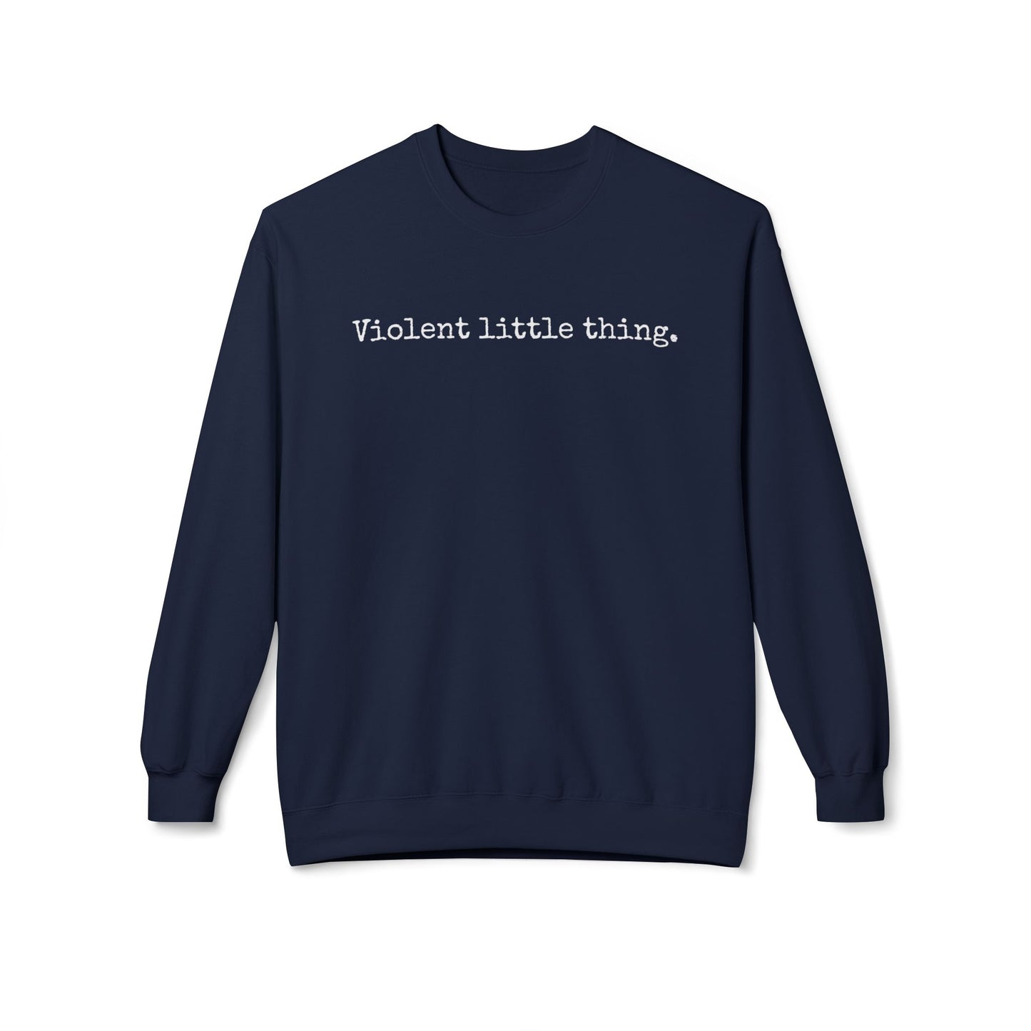 Grapple like a Girl Crewneck Sweatshirt - Violent little thing.