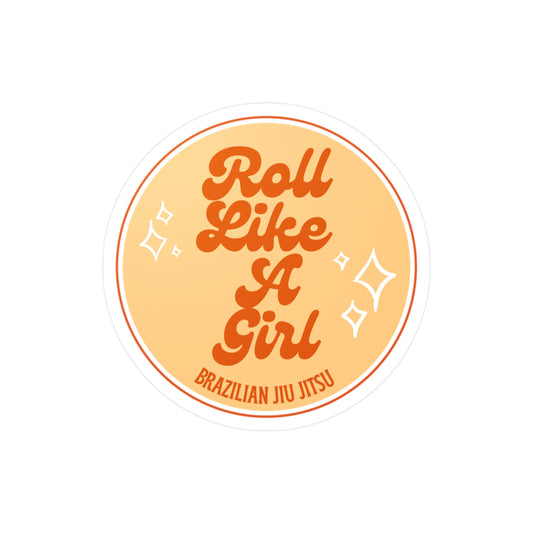 Roll Like a Girl Waterproof, Scratch-proof Kiss Cut Sticker