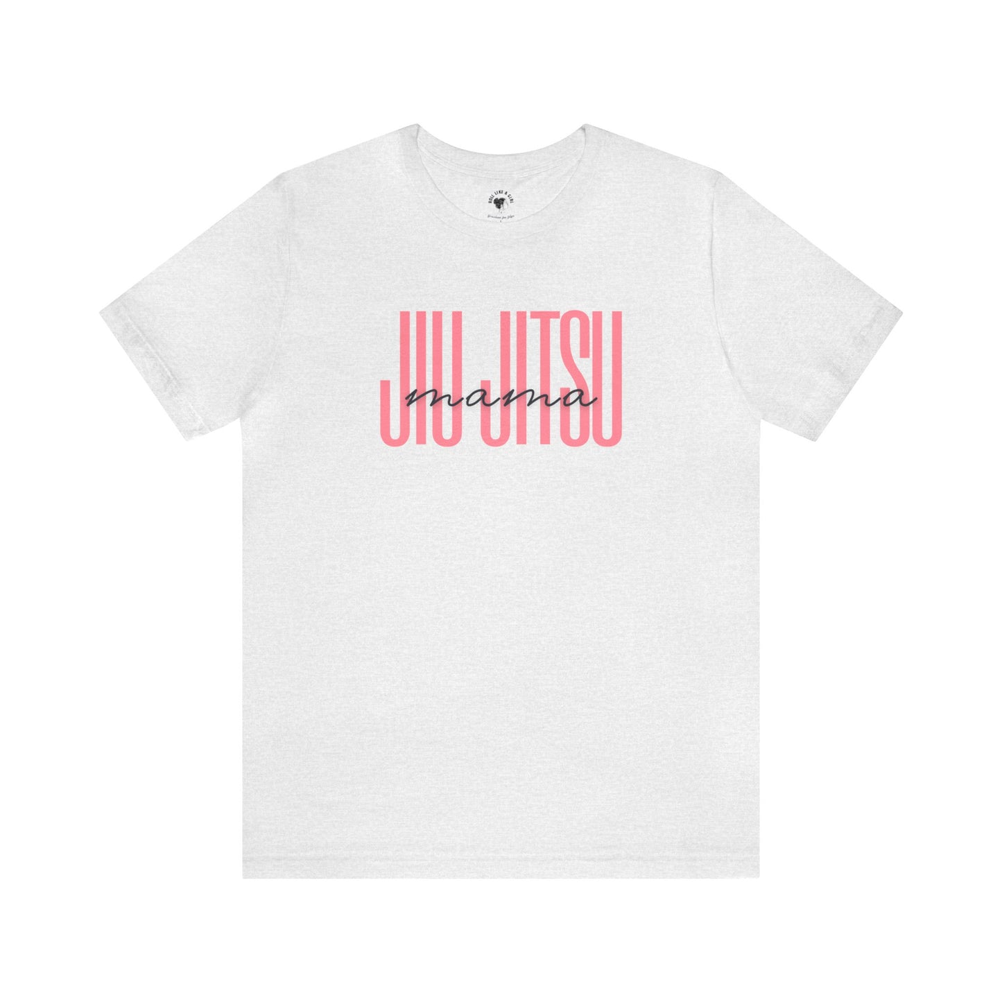 Womens BJJ Jiu Jitsu Mama T-shirt