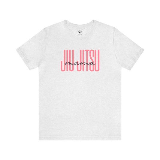 Womens BJJ Jiu Jitsu Mama T-shirt