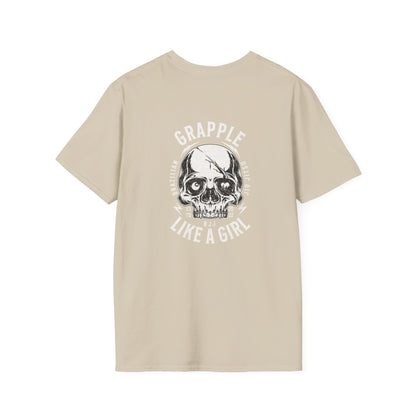Grapple like a Girl T-Shirt - Real men tap to pressure.