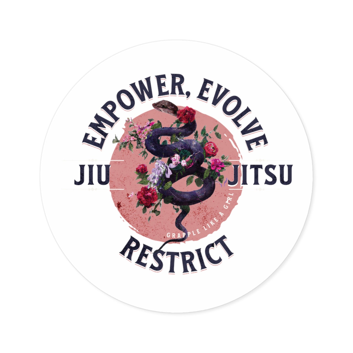 Women's BJJ Sticker - Empower, Evolve, Restrict