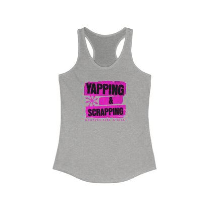 Women's Grapple like a Girl Racerback Tank - Yapping & Scrapping